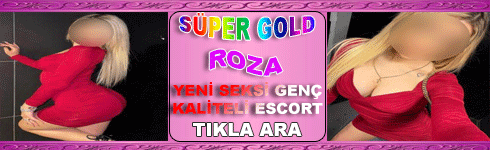 Adana Yeni Bakımlı Seksi Kaliteli Bayan Escort ROZA